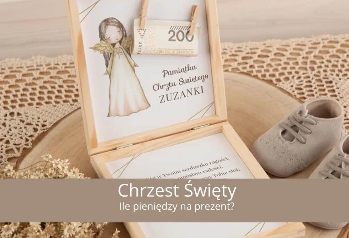 Ile daje chrzestna na chrzciny? Kwoty i prezenty - praktyczny poradnik