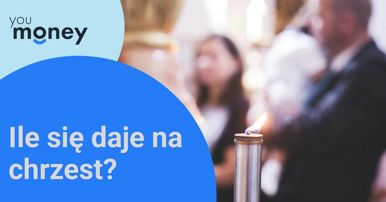 Ile dać na chrzciny w 2026? Aktualne widełki i porady